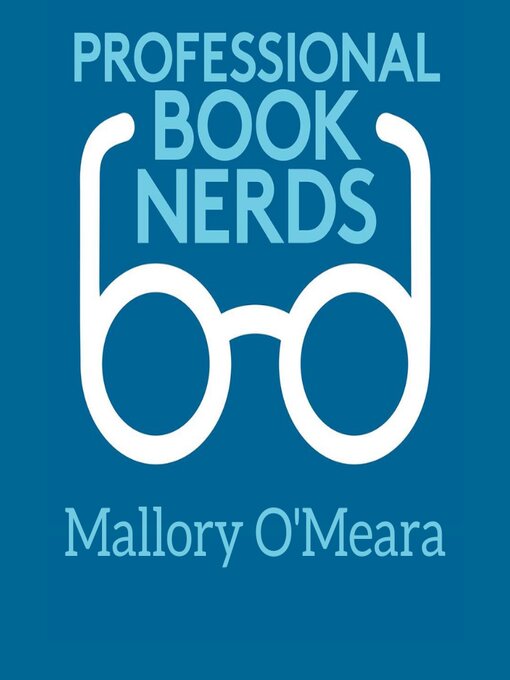 Title details for Interview with Mallory O'Meara by Professional Book Nerds - Wait list